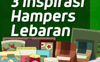 Inspirasi Hampers Lebaran agar Lebih Bermakna